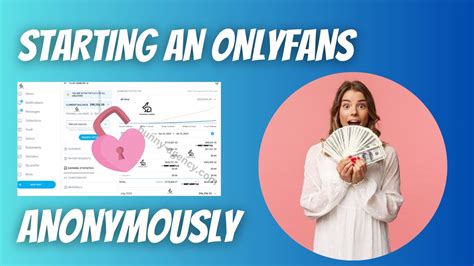 how to create anonymous onlyfans|How to Start an OnlyFans Account Anonymously